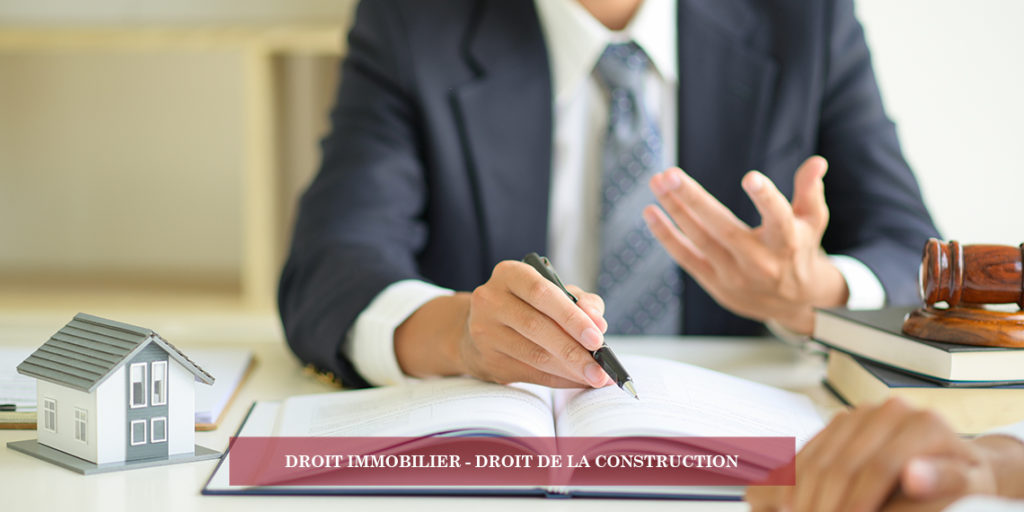 Droit immobilier - droit de la construction